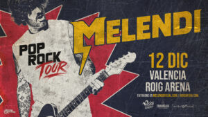 Cartel Concierto Melendi Roig Arena